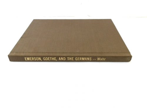 Emerson and Goethe, Emerson and the Germans