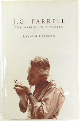 J.G. Farrell: The Making of a Writer