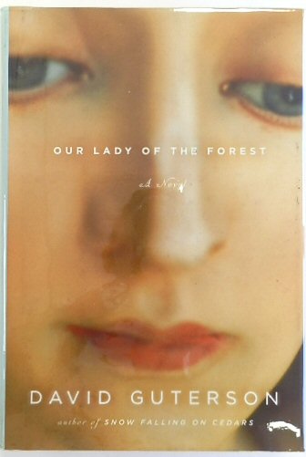 Our Lady of the Forest: A Novel