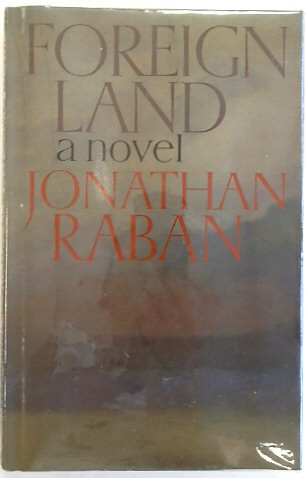 Foreign Land: A Novel