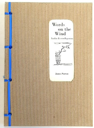 Words on the Wind: Haiku and Scroll Poems