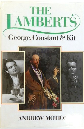 The Lamberts: George, Constant & Kit