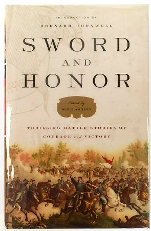 Sword and Honor: Thrilling Battle Stories of Courage and Victory