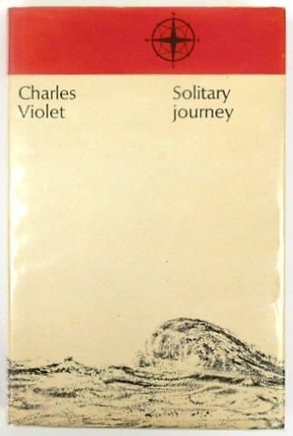 Solitary Journey (Mariners Library, No. 45)