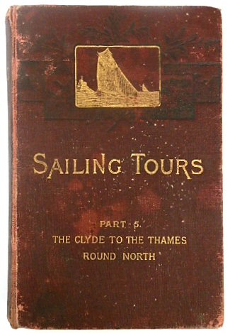 Sailing Tours: The Clyde to the Thames Round North