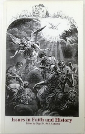 Issues in Faith and History