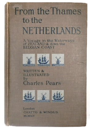 From the Thames to the Netherlands: A Voyage in the Waterways of Zealand and Down the Belgian Coast