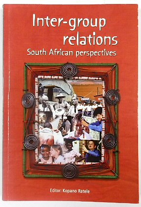 Inter-group Relations: South African Perspectives