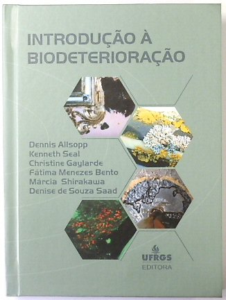 INTRODUCAO A BIODETERIORACAO