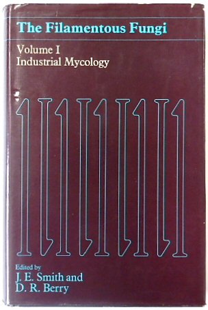 The Filamentous Fungi: Volume I, Industrial Mycology