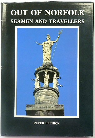 Out of Norfolk: Seamen and Travellers