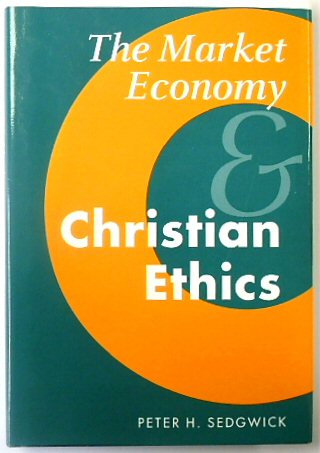 The Market Economy & Christian Ethics
