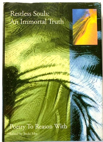 Image for Restless Souls: An Immortal Truth: Poetry to Reason With Restless Souls: An Immortal Truth: Poetry to Reason With