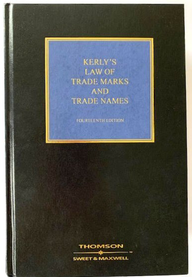 Image for Kerly's Law of Trade Marks and Patents: Fourteenth Edition Kerly's Law of Trade Marks and Patents: Fourteenth Edition