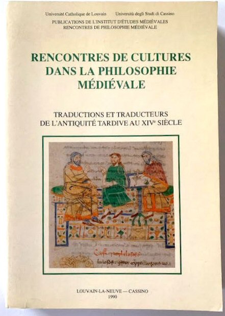 Image for RENCONTRES DE CULTURES DANS LA PHILOSOPHIE MEDIEVALE RENCONTRES DE CULTURES DANS LA PHILOSOPHIE MEDIEVALE
