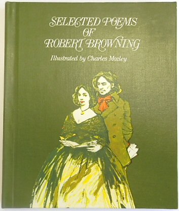 Selected Poems of Robert Browning