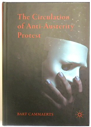 The Circulation of Anti-Austerity Protest
