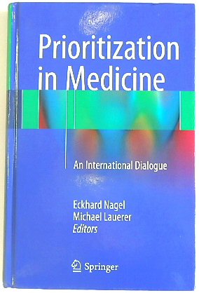 Prioritization in Medicine