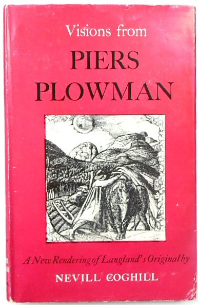 Visions From Piers Plowman: Taken from the Poem of William Langland