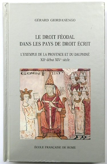 LE DROIT FEODAL DANS LES PAYS DE DROIT ECRIT