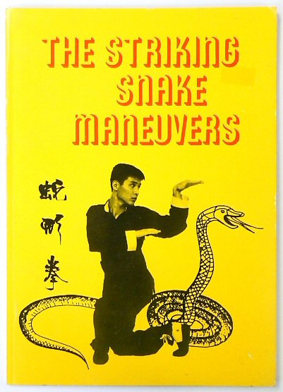 The Striking Snake Maneuvers