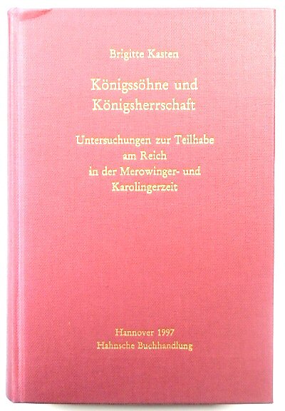 KONIGSSOHNE UND KONIGSHERRSCHAFT