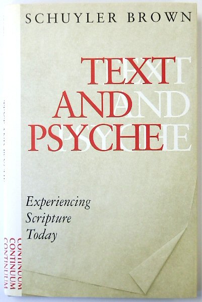 Text & Psyche: Experiencing Scripture Today