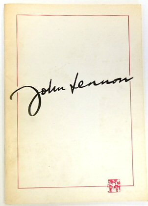Imagine: John Lennon; 9 Oct 1940-8Dec 1980: The First Exhibition of His Life and Works