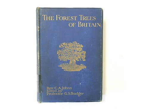 The Forest Trees of Britain