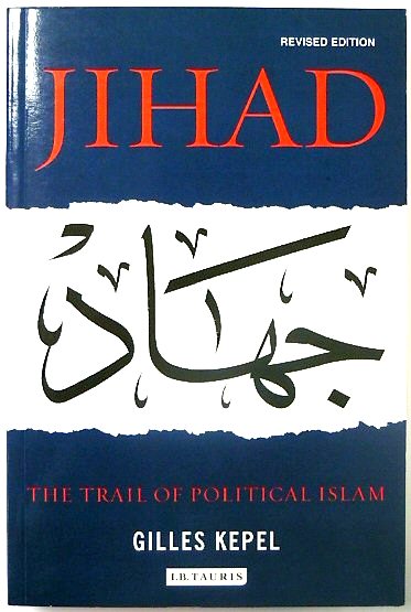 Jihad: The Trail of Political Islam