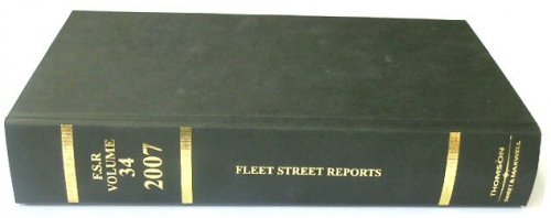 Fleet Street Reports of Industrial Property Cases from the Commonwealth and Europe: Vol.34. 2007