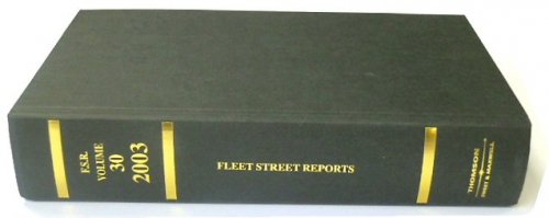 Fleet Street Reports of Industrial Property Cases from the Commonwealth and Europe: Vol.30. 2003
