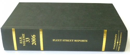 Fleet Street Reports of Industrial Property Cases from the Commonwealth and Europe: Vol.33. 2006