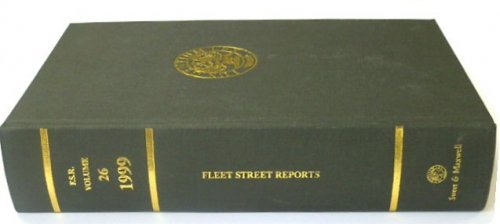 Fleet Street Reports of Industrial Property Cases from the Commonwealth and Europe: Vol.26. 1999