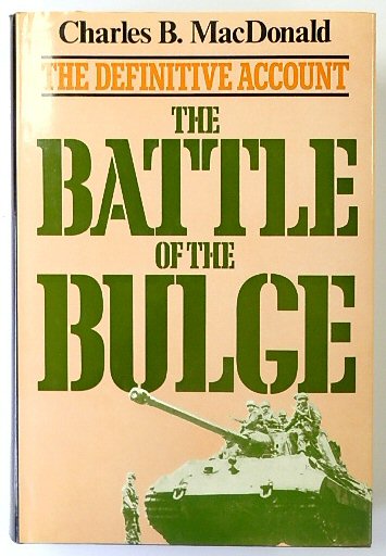 The Battle of the Bulge: The Definitive Account.