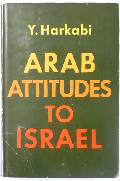 Arab Attitudes to Israel