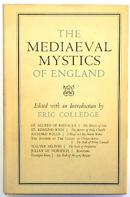 The Mediaeval Mystics of England