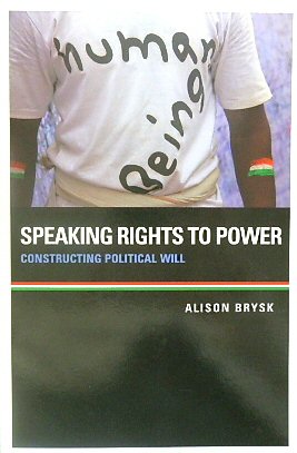 Speaking Rights to Power: Constructing Political Will