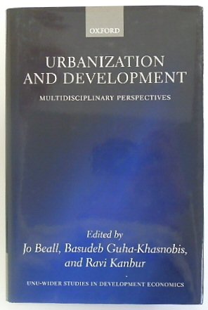 Urbanization and Development: Multidisciplinary Perspectives