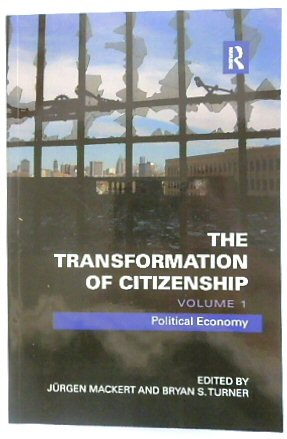 The Transformation of Citizenship: Volume 2: Boundaries of Inclusion and Exclusion