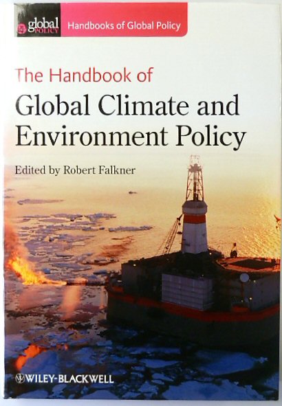 The Handbook of Global Climate and Environment Policy
