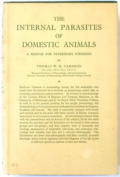 The Internal Parasites of Domestic Animals: A Manual for Veterinary Surgeons