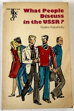 What People discuss in the USSR