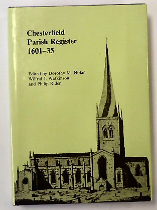 Chesterfield Parish Register, 1601-35