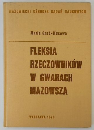 FLEKSJA RZECZOWNIKOW W GWARACH MAZOWSZA