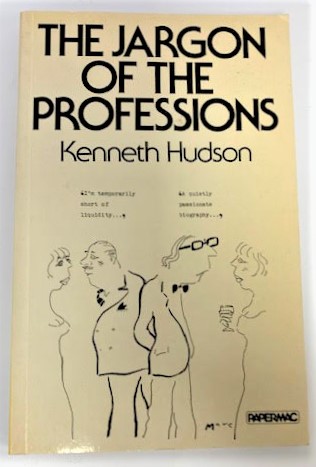 The Jargon of the Professions