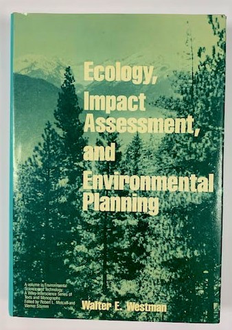 Ecology, Impact Assessment, and Environmental Planning