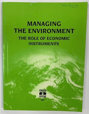 Managing the Environment: The Role of Economic Instruments