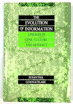 The Evolution of Information: Lineages in Gene, Culture and Artefact