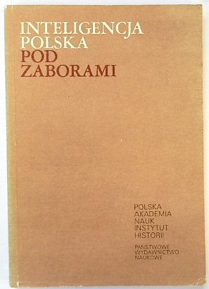 Inteligencja Polska Pod Zaborami